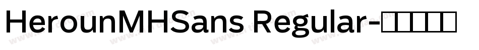 HerounMHSans Regular字体转换